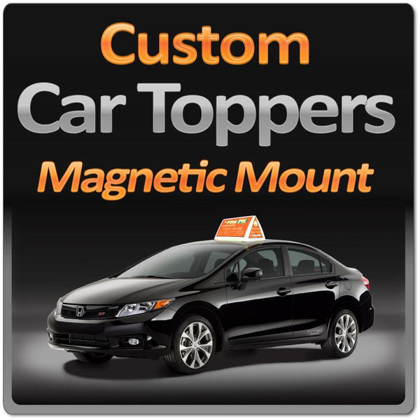 Lighted Car Top Sign with Magnetic Mount & 4-Sided Display Surface