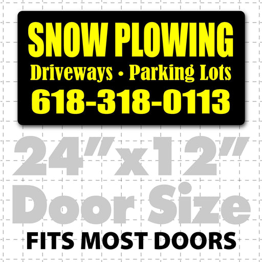 24" x 12" Magnetic Snowplow signs reading snow plowing driveways parking lots for trucks that plow snow with large text